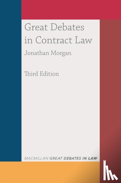 Morgan, Dr Jonathan (Corpus Christi College - Great Debates in Contract Law
