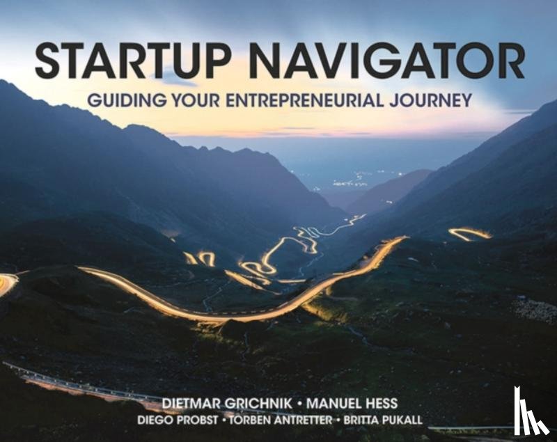 Grichnik, Dietmar (University of St. Gallen, Hess, Manuel (University of St Gallen - Startup Navigator