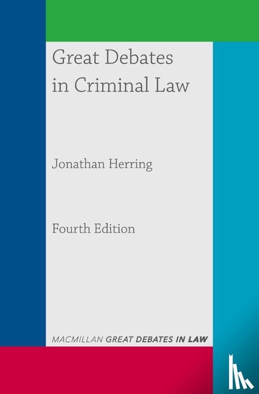 Herring, Jonathan (University of Oxford - Great Debates in Criminal Law