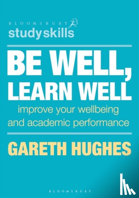 Hughes, Gareth (University of Birmingham - Be Well, Learn Well