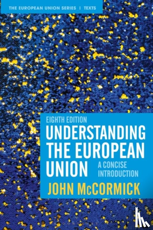 McCormick, John (Indiana University - Understanding the European Union