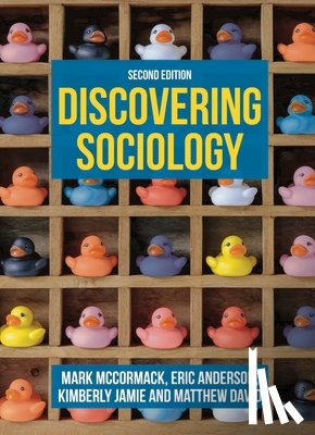 McCormack, Mark (University of Roehampton, Anderson, Eric (University of Winchester, Jamie, Kimberly (Durham University, David, Matthew (Durham University - Discovering Sociology