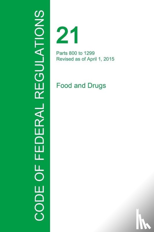 Office of the Federal Register - Code of Federal Regulations Title 21, Volume 8, April 1, 2015