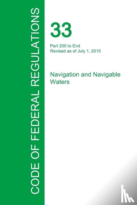 Office of the Federal Register - Code of Federal Regulations Title 33, Volume 3, July 1, 2015