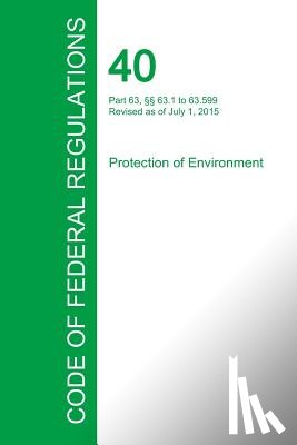 Office of the Federal Register - Code of Federal Regulations Title 40, Volume 10, July 1, 2015