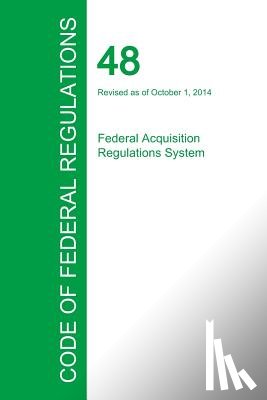 Office of the Federal Register - Code of Federal Regulations Title 48, Volume 7, October 1, 2015