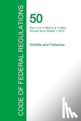 Office of the Federal Register - Code of Federal Regulations Title 50, Volume 7, October 1, 2015