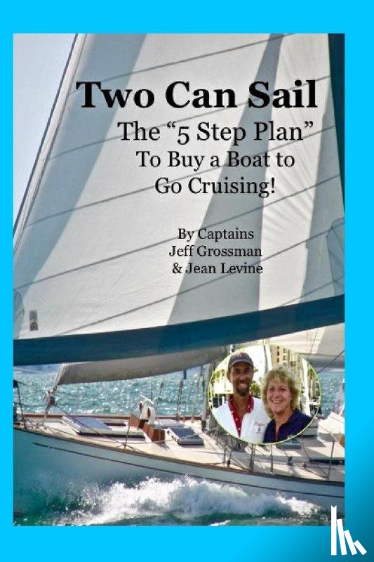 Grossman, Jeff, Levine, Jean K - Two Can Sail