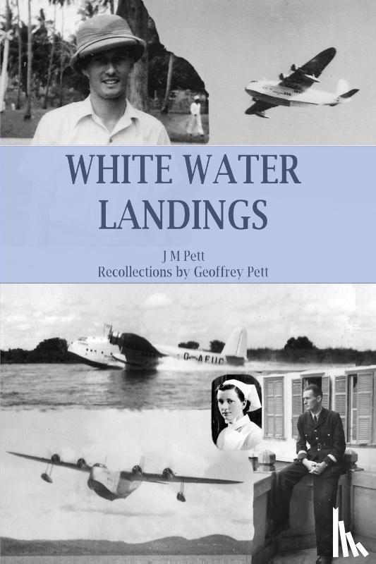 Pett, Geoffrey, Pett, J M - White Water Landings