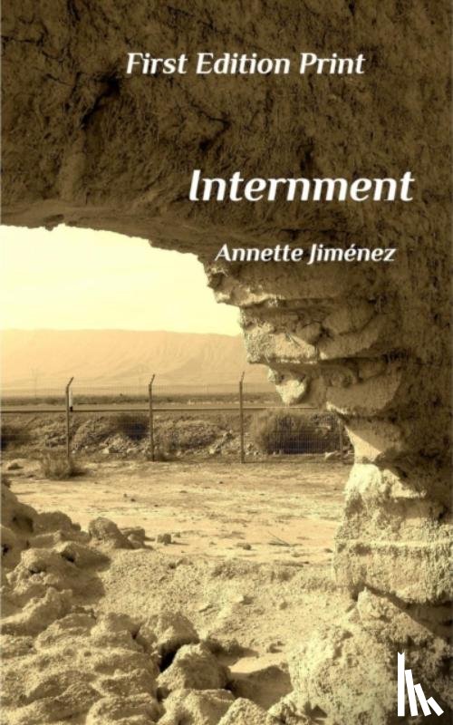 Jimenez, Annette - Internment