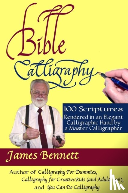 Bennett, James - Bible Calligraphy - 100 Scriptures