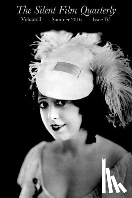 Epting, Charles - Silent Film Quarterly Issue 4