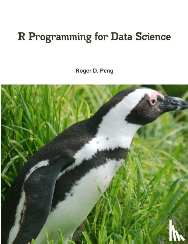 Peng, Roger - R Programming for Data Science