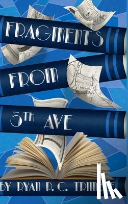 Trimble, Ryan P. C. - Fragments from 5th Ave