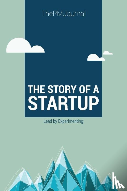 Thepmjournal - The Story of a Startup