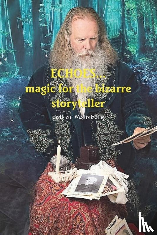 Malmberg, Lothar - Echoes...Magic for the Bizarre Storyteller