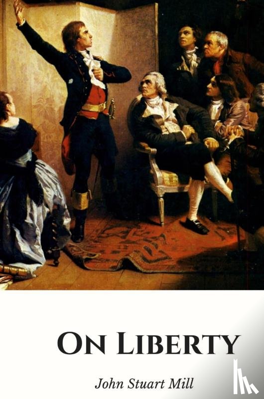 Mill, John Stuart - On Liberty