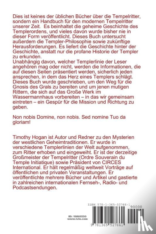Hogan, Timothy - Der Weg Der Templer: Ein Handbuch Fur Den Modernen Tempelritter