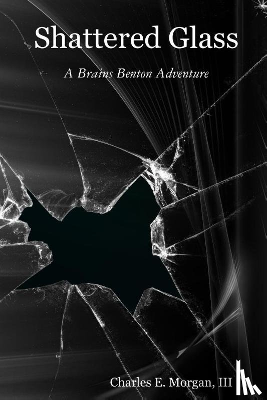 Morgan, Charles E - Shattered Glass