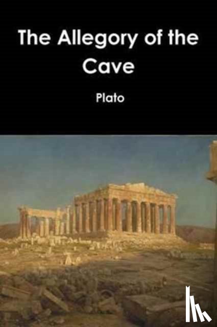 Plato - The Allegory of the Cave