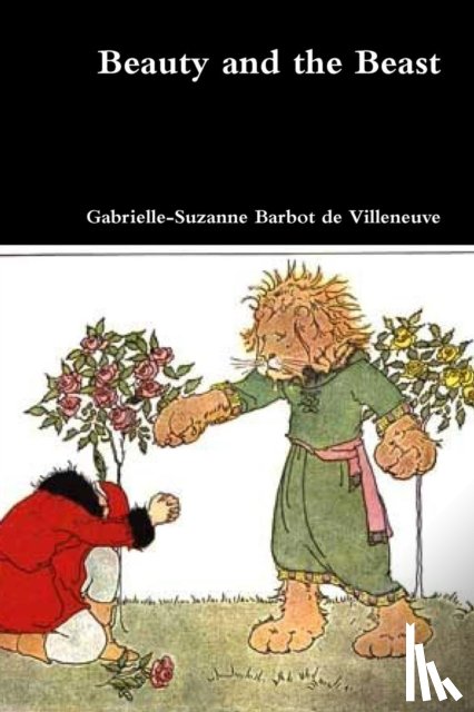 de Villeneuve, Gabrielle-Suzanne Barbot - Beauty and the Beast