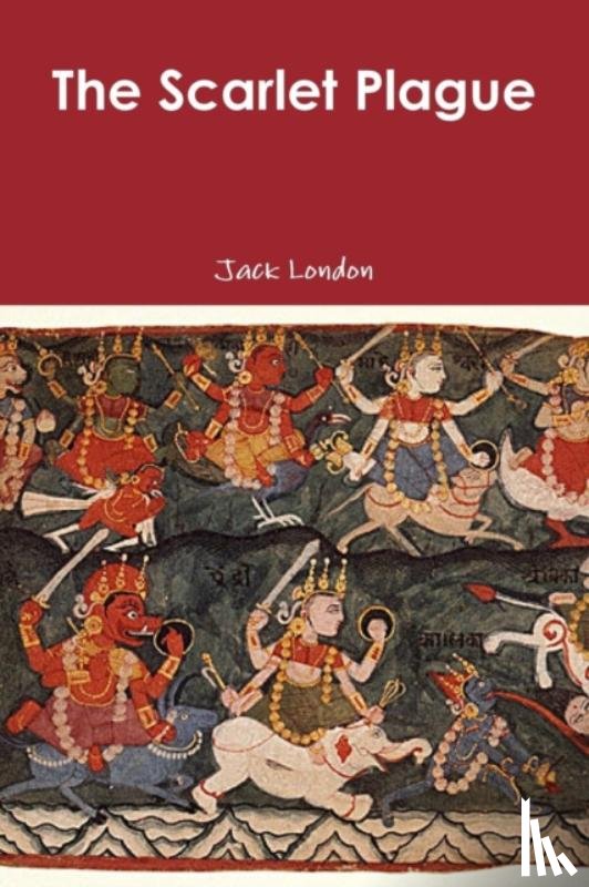 London, Jack - The Scarlet Plague