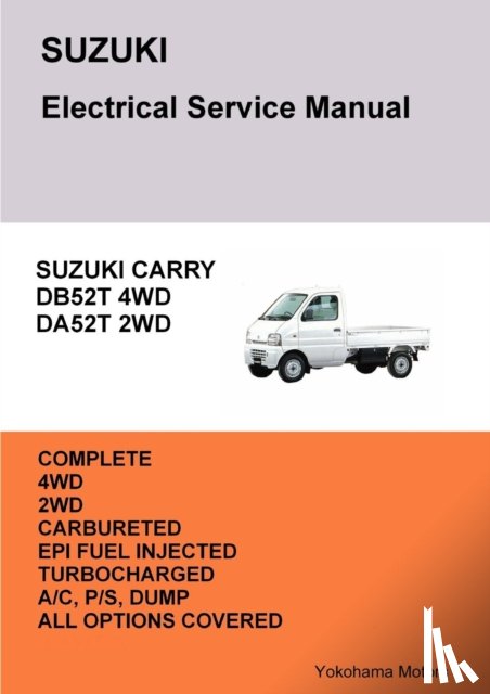 Danko, James - Suzuki Carry Truck Electrical Service Manual Db52t Da52t