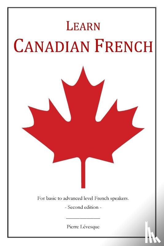 Levesque, Pierre - Learn Canadian French