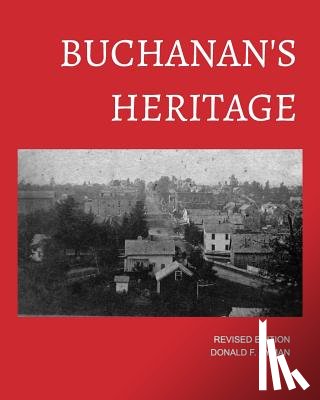 Ryman, Donald F - Buchanan's Heritage (soft cover edition)