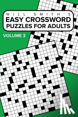 Smith, Will - Easy Crossword Puzzles For Adults - Volume 3