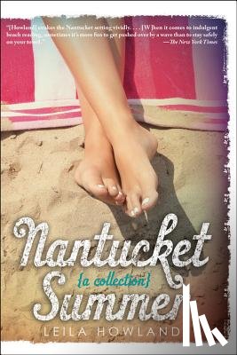 Howland, Leila - Nantucket Summer (Nantucket Blue and Nantucket Red Bind-Up)