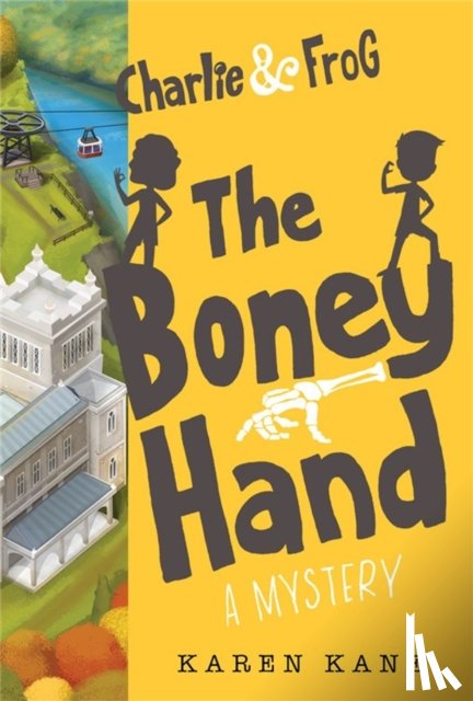 Kane, Karen - Charlie and Frog: The Boney Hand