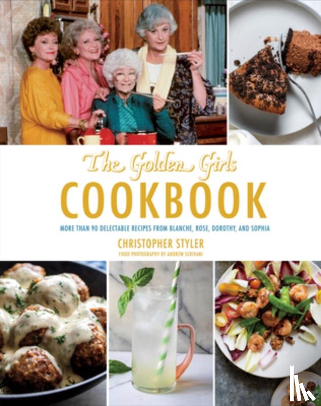 Styler, Christopher - Golden Girls Cookbook