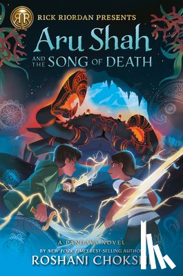 Chokshi, Roshani - Aru Shah and the Song of Death (A Pandava Novel Book 2)
