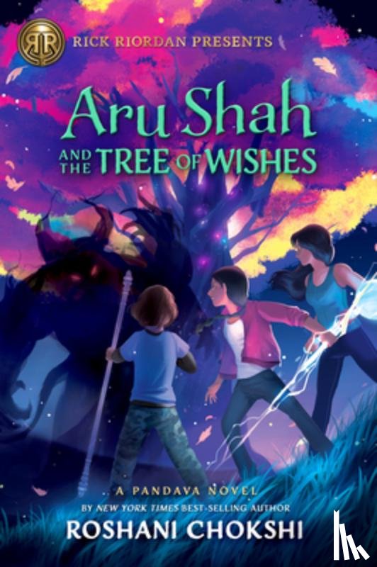 Chokshi, Roshani - Aru Shah and the Tree of Wishes (A Pandava Novel Book 3)
