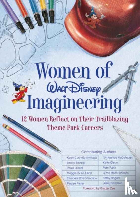 Elliott, Maggie, Erlandson, Eli, Fariss, Peggie - Women of Walt Disney Imagineering