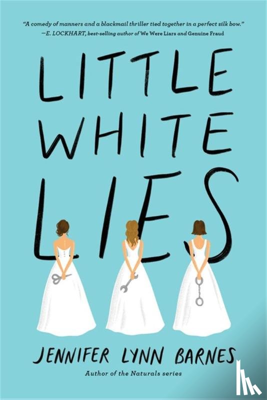Barnes, Jennifer Lynn - Little White Lies (debutantes, Book One)