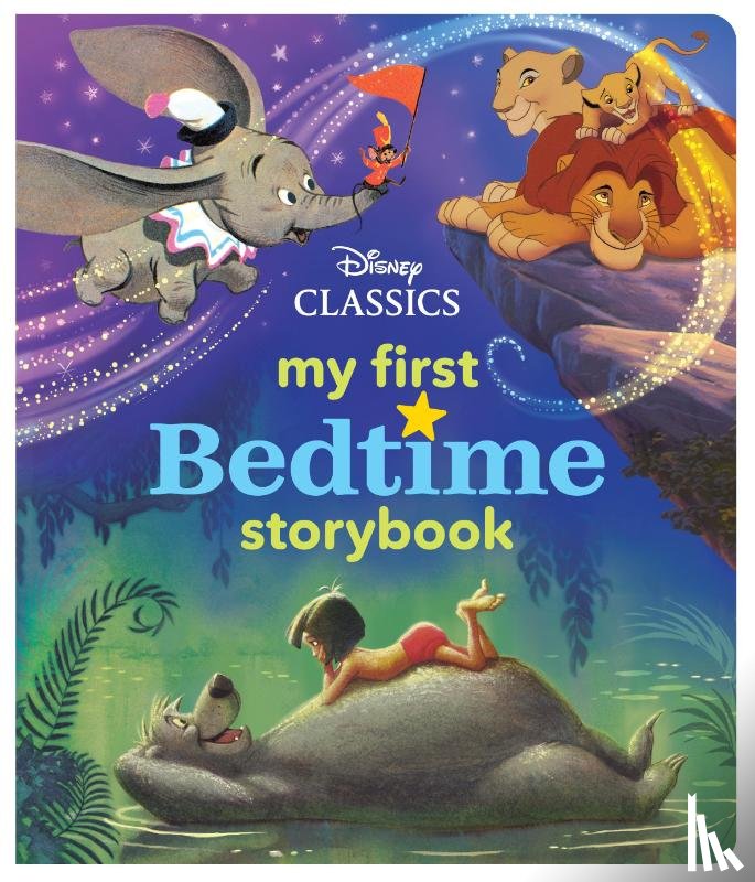 Disney Books - My First Disney Classics Bedtime Storybook