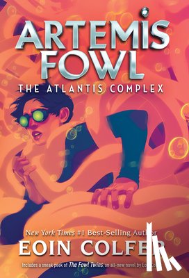 Colfer, Eoin - Colfer, E: Artemis Fowl 7: The Atlantis Complex