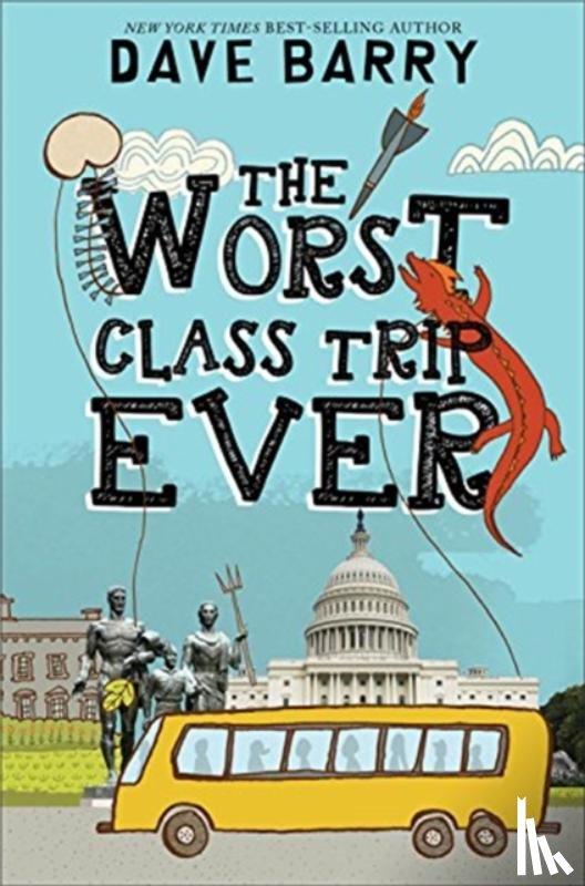Barry, Dave - The Worst Class Trip Ever