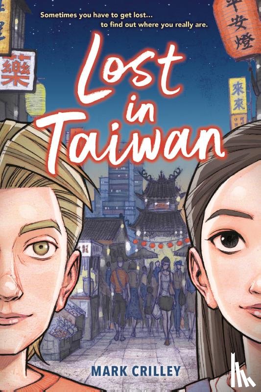 Crilley, Mark - Lost in Taiwan (A Graphic Novel)