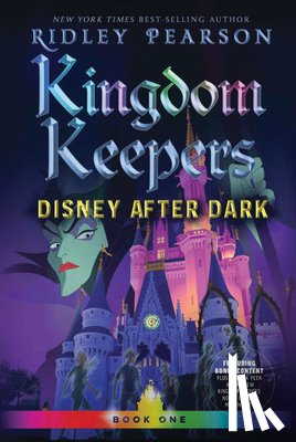 Pearson, Ridley, Disney Storybook Art Team - Kingdom Keepers I
