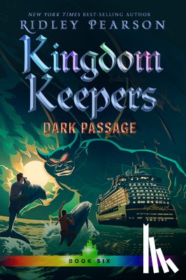 Pearson, Ridley - Kingdom Keepers Vi