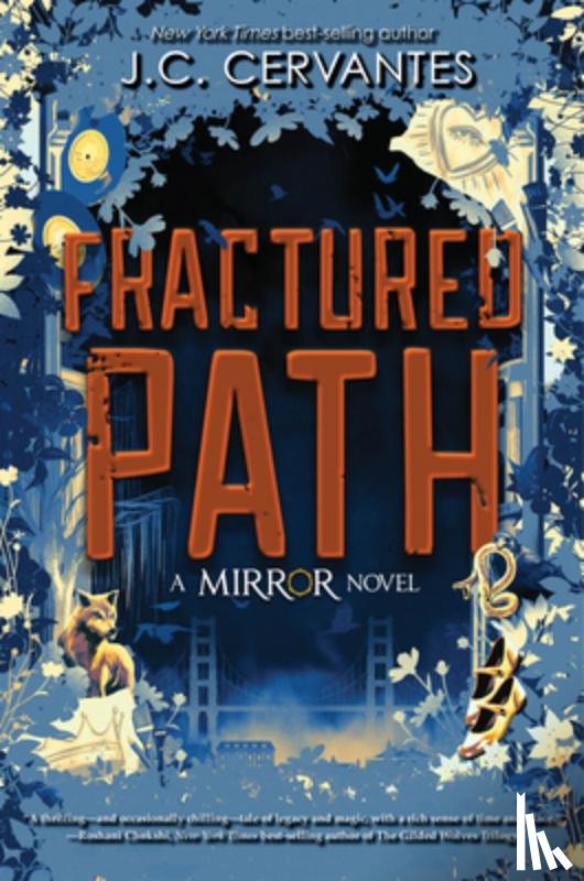Cervantes, J. C. - Fractured Path (the Mirror, Book 3)