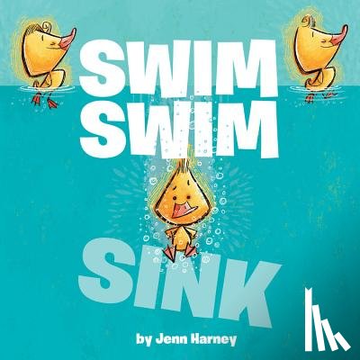 Jenn Harney - Swim Swim Sink