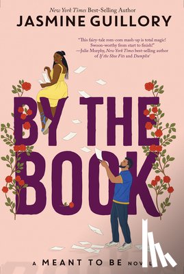 Guillory, Jasmine - BY THE BK-A MEANT TO BE NOVEL