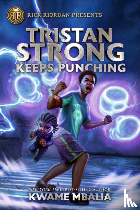 Mbalia, Kwame - Rick Riordan Presents Tristan Strong Keeps Punching
