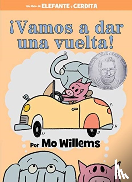 Willems, Mo - !Vamos a dar una vuelta!-An Elephant and Piggie Book, Spanish Edition