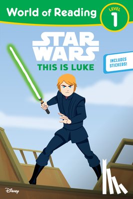 Lucasfilm Press - Star Wars: World of Reading This is Luke