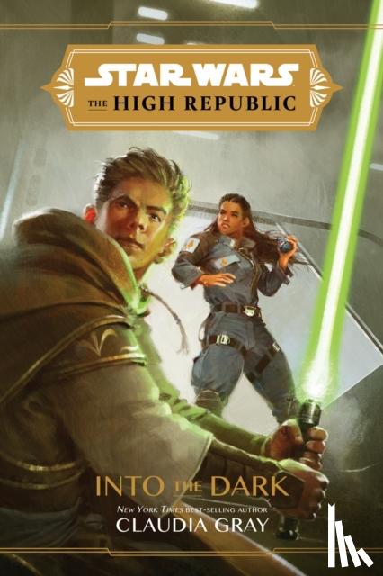 Gray, Claudia - Star Wars the High Republic: Into the Dark